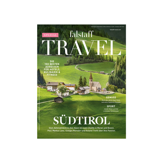 Falstaff Travel Magazin Südtirol Special 2024